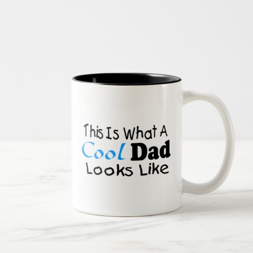 This Is What A Cool Dad Looks Like (2) Mugs