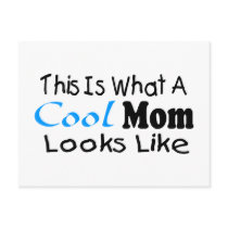 This Is What A Cool Mom Looks Like (2) Post Cards