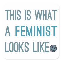 This is What a Feminist Looks Like Stickers
