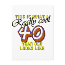 This is what a really cool 40 year old looks like postcard