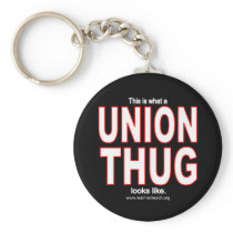 This is what a UNION THUG looks like. Keychain