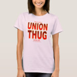 union thug t shirt