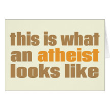 This is what an atheist looks like card