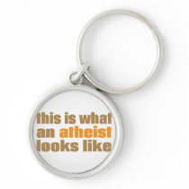 This is what an atheist looks like key chain
