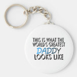This Is What The World's Greatest Daddy (2) Keychain