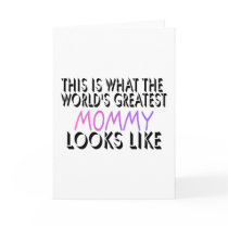 This Is What The World's Greatest Mommy (2) Card