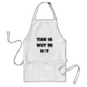 THIS IS WHY IM HOT aprons by HOLLABLACK THIS IS WHY IM HOT aprons