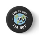 This is why i'm hot buttons