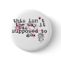 this isn't the way buttons