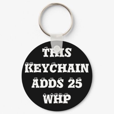 This KeyChain ADDS 25 WHP by AWDaholic