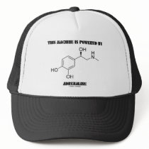 This Machine Is Powered By Adrenaline (Chemistry) hats by wordsunwords This Machine Is Powered By Adrenaline (Chemistry) hats