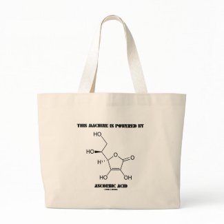 This Machine Is Powered By Ascorbic Acid (Vit C) bag