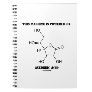 This Machine Is Powered By Ascorbic Acid (Vit. C) Notebook