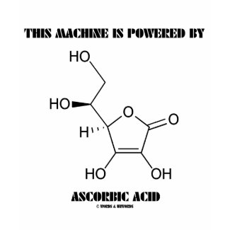 This Machine Is Powered By Ascorbic Acid (Vit C) shirt