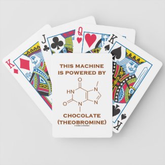 This Machine Is Powered By Chocolate (Theobromine) Card Deck