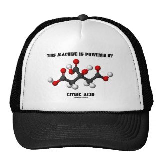 This Machine Is Powered By Citric Acid Chemistry Trucker Hat