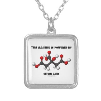 This Machine Is Powered By Citric Acid Chemistry Square Pendant Necklace