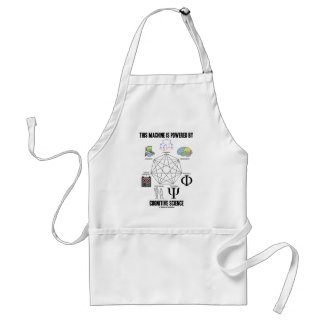 This Machine Is Powered By Cognitive Science apron