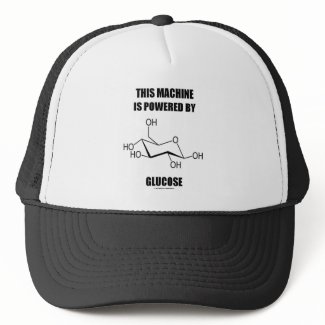 This Machine Is Powered By Glucose (Chemistry) hat