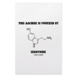 This Machine Is Powered By Serotonin (Chemistry) Stationery Paper