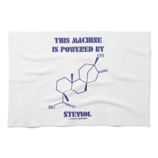 This Machine Is Powered By Steviol (Chemistry) Kitchen Towels