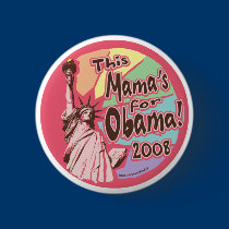 This Mama's for Obama 2008! Button  buttons
