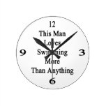 This Man Loves Swimming More Than Anything Round Clock