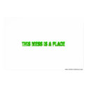 "This mess is a place" poster posters