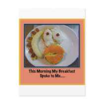 This Morning My Breakfast Spoke To Me.... Postcard