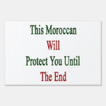 This Moroccan Will Protect You Until The End Signs