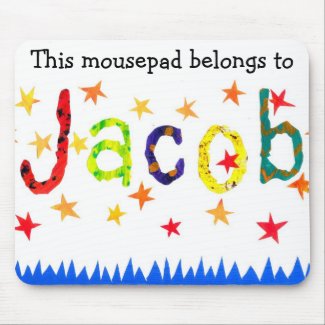 'This Mousepad Belongs to Jacob' mousepad mousepad