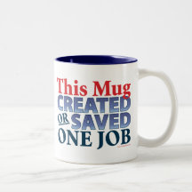 This Mug Created or Saved One Job