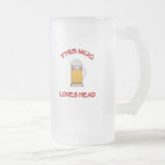 This Mug Loves Head