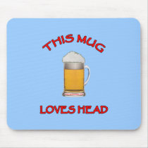This Mug Loves Head Mouse Pad