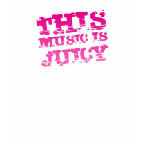 This Music is Juicy t-shirts by RobbieRivera This Music is Juicy t-shirts