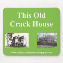 This Old Crack House mousepad by wgnetwork This Old Crack House mousepad