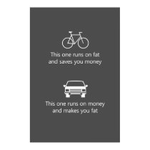 This one runs on fat and saves you money... posters