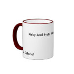 This one time , Ricky And Nate Had this debate,... mugs