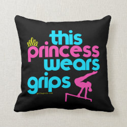 This Princess Wears Grips Gymnastics - Golly Girls Throw Pillow