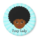 This sassy vixen is too much woman for you magnet