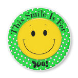 This Smile is for YOU! Refrigerator Magnet