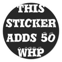 This sticker adds 50 WHP by AWDaholic This sticker adds 50 WHP