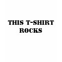 this t-shirt rocks