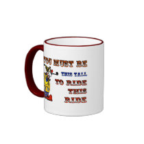 This Tall To Ride mugs by CrazyCups This Tall To Ride mugs
