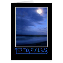 "This Too, Shall Pass" cards by MikesZoo "This Too, Shall Pass" cards