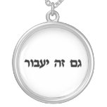 ThistooShallPassHebrewCharmnecklaces