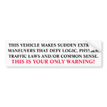 THIS VEHICLE BUMPER STICKER