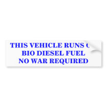 THIS VEHICLE RUNS ON BIO DIESEL FUEL STICKER bumper stickers