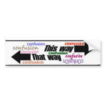 This Way-That Way_Bumper Sticker bumper stickers by Mokis_Market This Way-That Way_Bumper Sticker bumper stickers