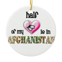 This year Half of my heart is in Afghanistan Christmas Tree Ornament